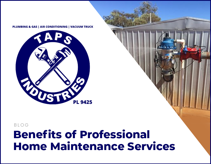 The Benefits of Professional Home Maintenance Services and Repairs in Kalgoorlie